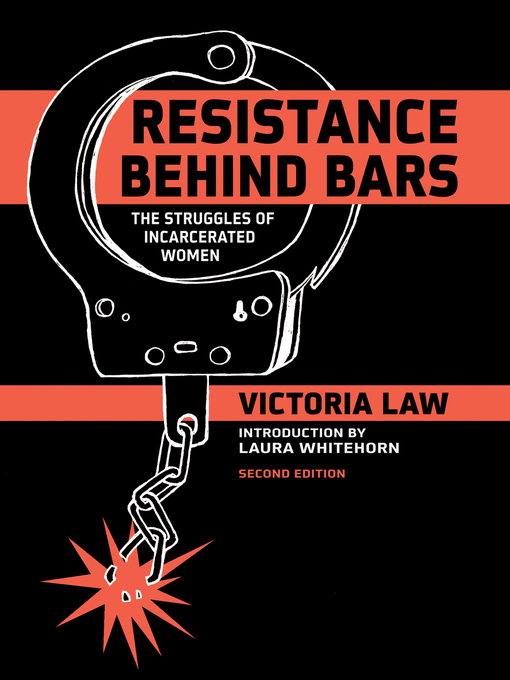Title details for Resistance Behind Bars by Victoria Law - Available